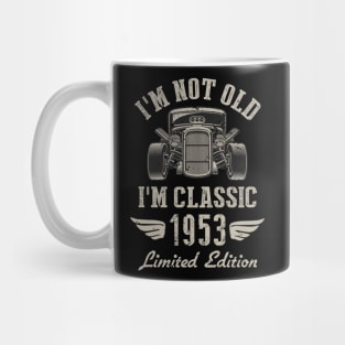 I'm Classic Car 69th Birthday Gift 69 Years Old Born In 1953 Mug